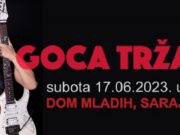 Goca Tržan 17. juna u Domu mladih!